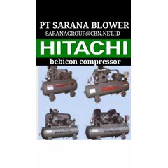 bebicon air compressor hitachi pt, sarana blower compressor