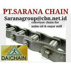 daichain conveyor chain pt sarana chain daichain palm oil & sugar