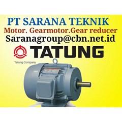 tatung motor gearmotor gearreducer pt sarana teknik motor