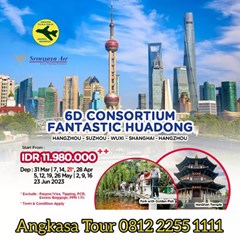paket tour fantastic huadong 6d
