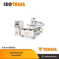 tekma cnc router machine tlr-m series (mesin potong kayu)