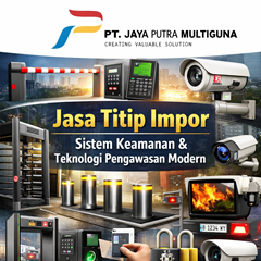 jasa titip impor teknologi keamanan, cctv & sistem pengawasan
