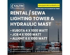HARGA RENTAL / SEWA LIGHTING TOWER & HYDRAULIC PT. KALTIM JAYA MAKMUR 