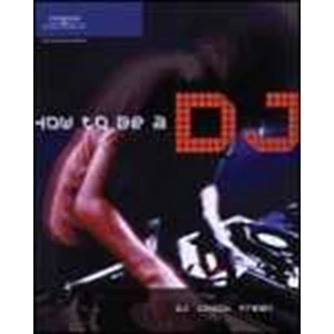 how to be a dj