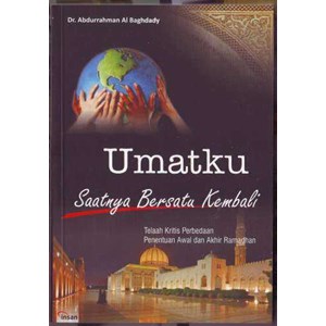 umatku saatnya bersatu kembali