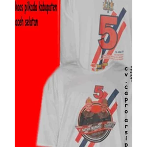 menerima bikin dan buat kaos pilkada, pileg, kaos caleg