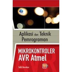 aplikasi dan teknik pemrograman avr atmel + cd