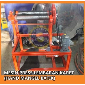 mesin press lembaran karet / hand mangel batik