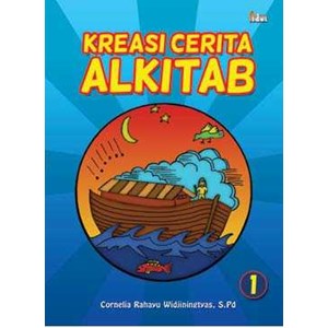 kreasi cerita alkitab-1 ( anak-anak)