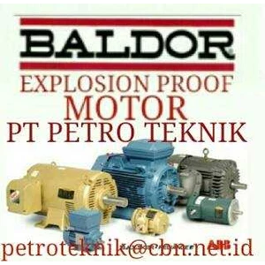 pt. petro baldor indonesia : baldor explosion proof motor - ac motor - dc motor - reliance motor-1