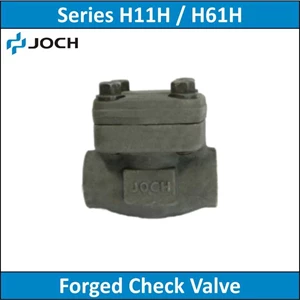 joch - series h11h / h61h - forged check valve