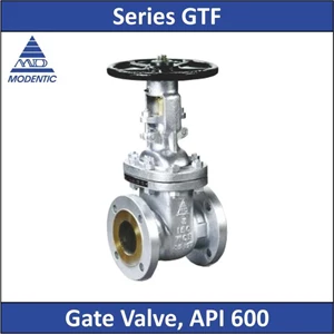 modentic - series gtf - gate valve, api 600