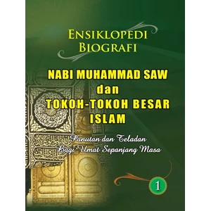 ensiklopedia biografi nabi muhammad saw & tokoh besar islam 8 jilid