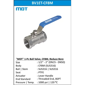 mdt | bv1et-cf8m | 1-pc ball valve, cf8m, reduce bore-1