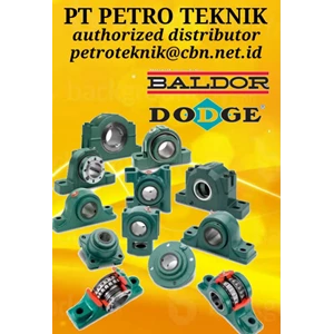 dodge bearing baldor pt petro teknik