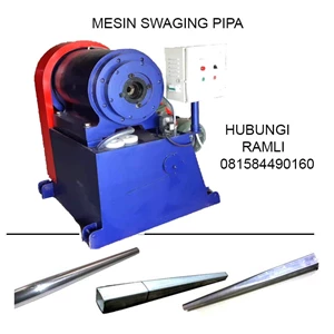 mesin swaging pipa / tapering pipe (kerucut pipa)