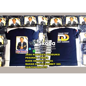 konveksi kaos sablon caleg bandung