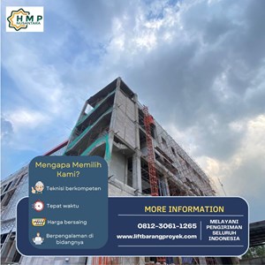 sewa lift barang proyek tangerang | cepat & profesional | 081230611265