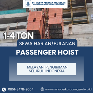 sewa passenger hoist mojokerto | lift proyek | 085134789554