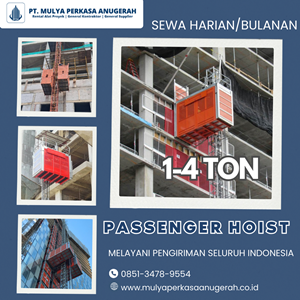sewa passenger hoist jember | lift proyek | 1–4 ton promo!