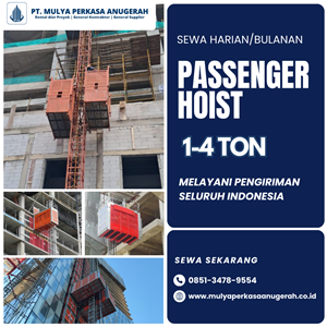 sewa passenger hoist tabanan | lift proyek | 085134789554
