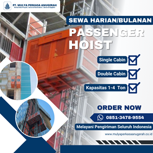 sewa passenger hoist buleleng | lift proyek | 085134789554-7