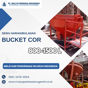 sewa bucket cor jakarta pusat | cor beton | 085134789554