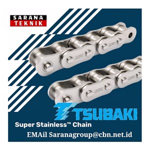 tsubaki super stainless chain tsubaki stainless roller chain