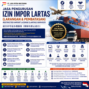 pengurusan izin impor lartas (larangan dan pembatasan) resmi