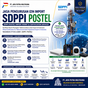 pengurusan izin import sdppi postel resmi