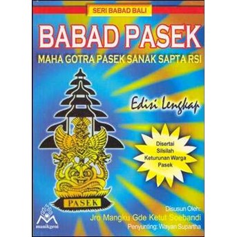 Babad Pasek (edisi Lengkap)