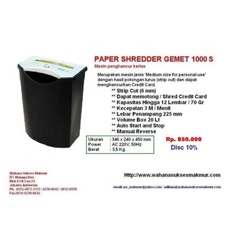 Paper Shredder ; Mesin Penghancur Kertas GEMET 1000S