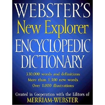 Webster s New Explorer Encyclopedic Dictionary ( DISKON 10% s/ d Akhir Bulan)
