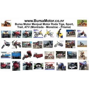 Bursa Motor Menjual Motor Roda Tiga, Sport, Trail, ATV ( Montrada - Monstrac - Prisma)