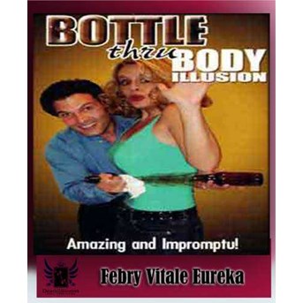 Bottle Thru Body Illusion