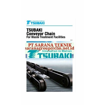 TSUBAKI ROLLER CHAIN SUPER CHAIN PT.SARANA TEKNIK