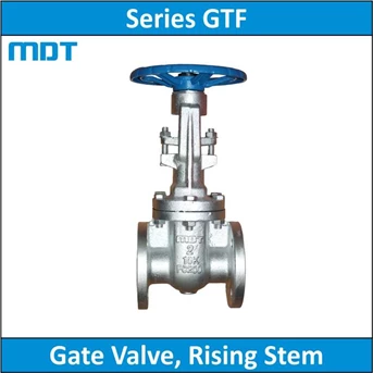 MDT - Series GTF - Gate Valve, Rising Stem