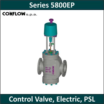 CONFLOW - Series 5800EP - Control Valve, Electric, PSL