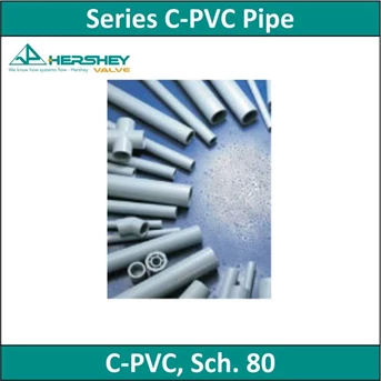 HERSHEY - Series C-PVC Pipe - C-PVC, Sch. 80