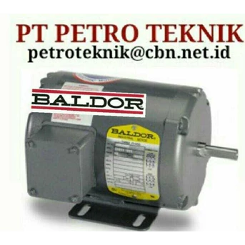 BALDOR MOTOR AC DC EXPLOSION PROOF MOTOR PT PETRO TEKNIK BALDOR MOTOR INDONESIA AGENT AUTHORIZED DISTRIBUTOR