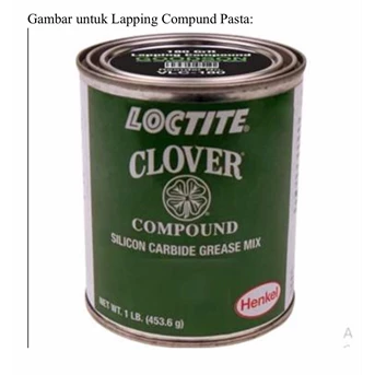 Loctite Lapping Compound Clover Felpro industrial Valve