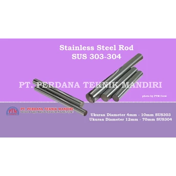 Stainless Steel Rod SUS 303-304