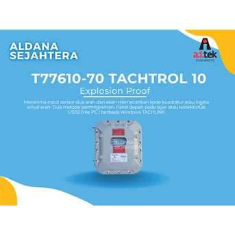 AI-TEK INSTRUMENTS T77610-70 TACHTROL 10 EXPLOSION PROOF