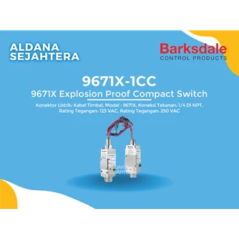 barksdale series 9671x explosion proof compact switch 9671x-1cc