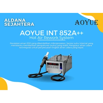 AOYUE INT 852A++ HOT AIR REWORK SYSTEM