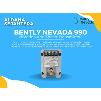 BENTLY NEVADA 990 VIBRATION AND THRUST TRANSMITTERS