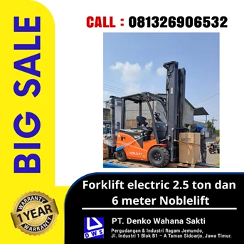 forklift electric noblelift, kapasitas 2.5 ton dan 6 meter