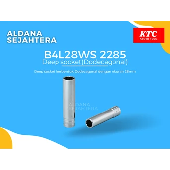 B4L28WS 2285 Deep socket(Dodecagonal)