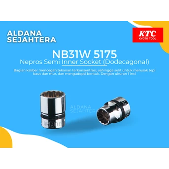 NB31W 5175 Nepros Semi Inner Socket (Dodecagonal)