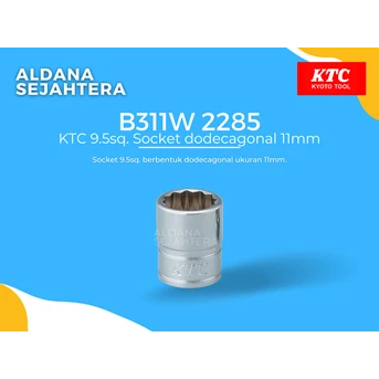 B311W 2285 KTC 9.5sq. Socket dodecagonal 11mm